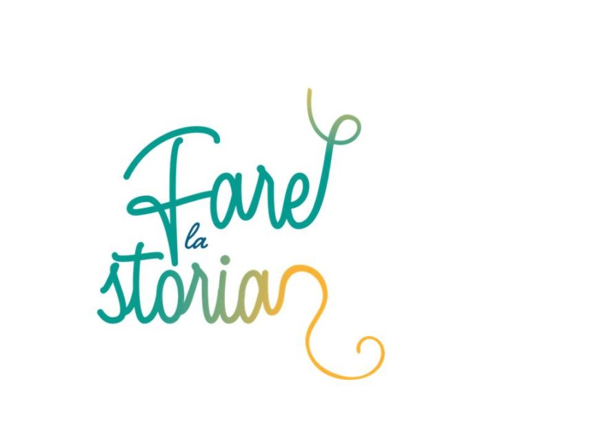 Fare la Storia Fare la Storia